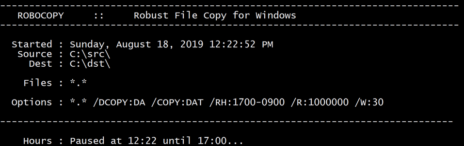 Robocopy tells you what time it will start if scheduled