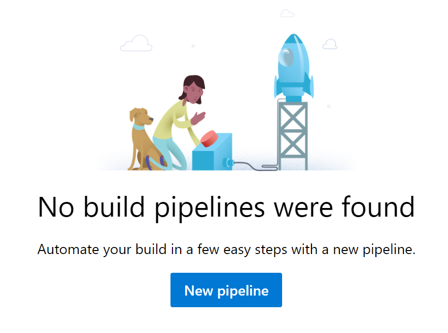 No build pipelines bound yet. Creating a new pipeline.