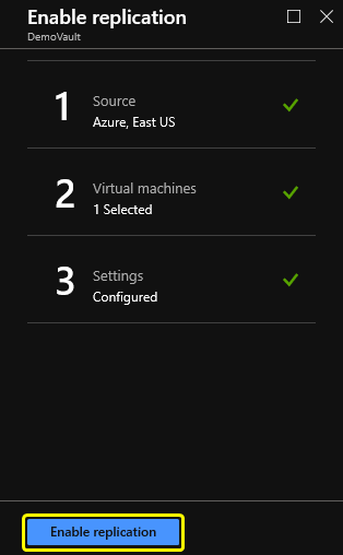 Steps 1,2 and 3 are done. Enable replication button is enabled