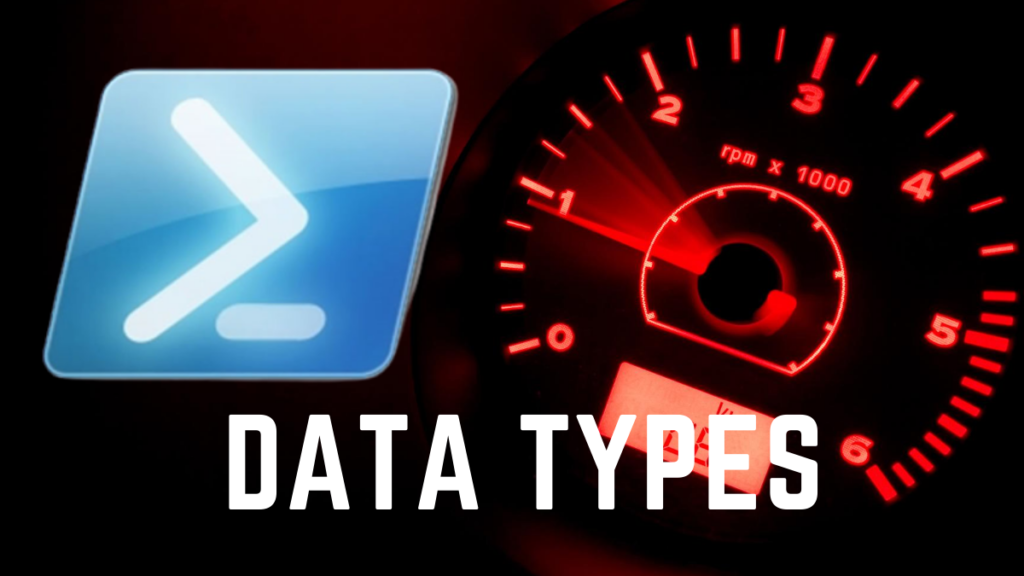 PowerShell Data Types & Type Accelerators: A Tutorial