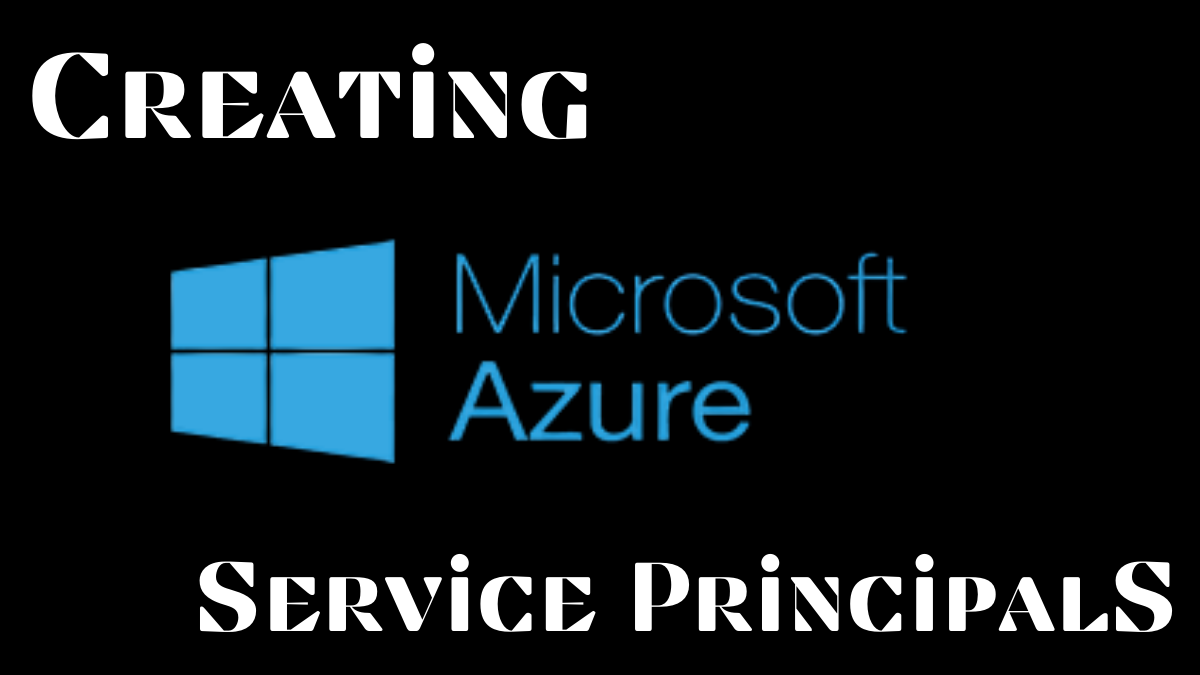 Set Up Azure Service Principal Unattended Access Guide