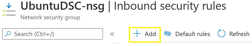 Azure Inbound Security Rules menu displaying Add selection