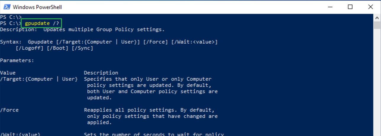 Gpupdate /? displays all the switches and options available with the command.