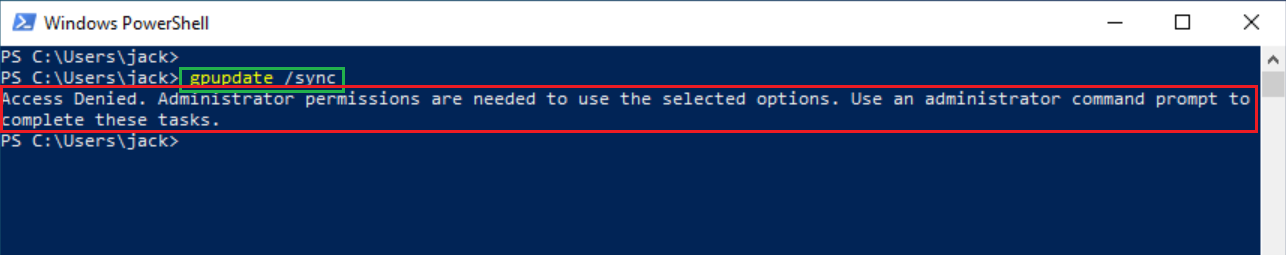 POWERSHELL access is denied. GPUPDATE /Force Windows 11.