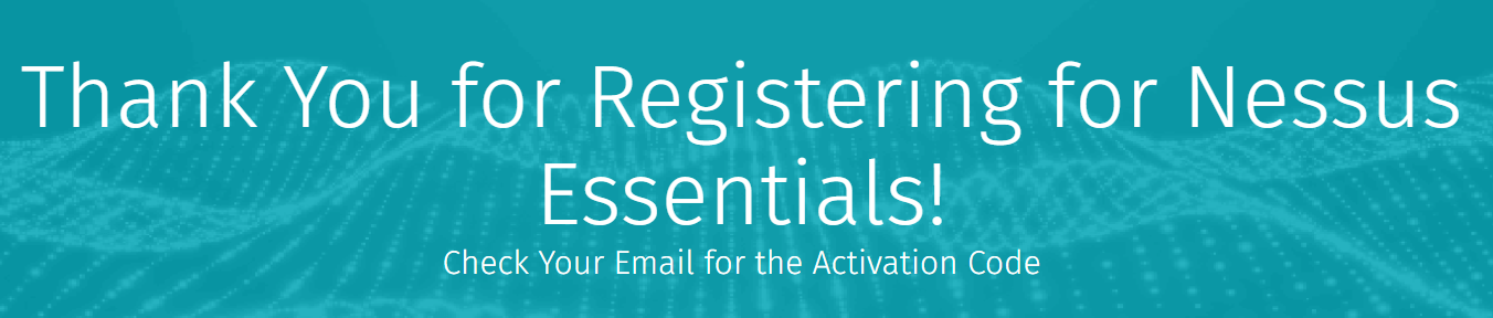 The Nessus Essentials product registration page showing the result of successful registration