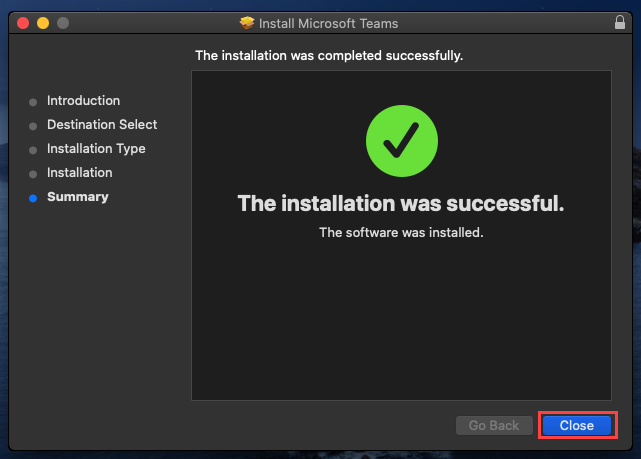 Closing the Microsoft Teams for Mac installer after completing the installation.