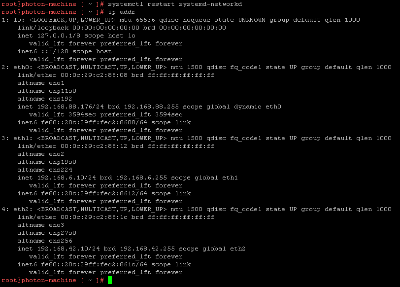 New IP addresses on Eth1 and Eth2 interfaces.