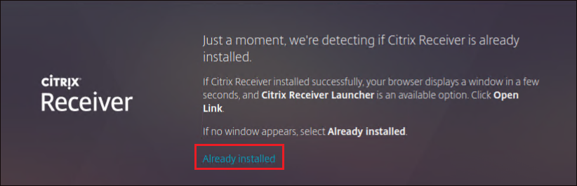 Confirming Citrix Workspace App is Already Installed