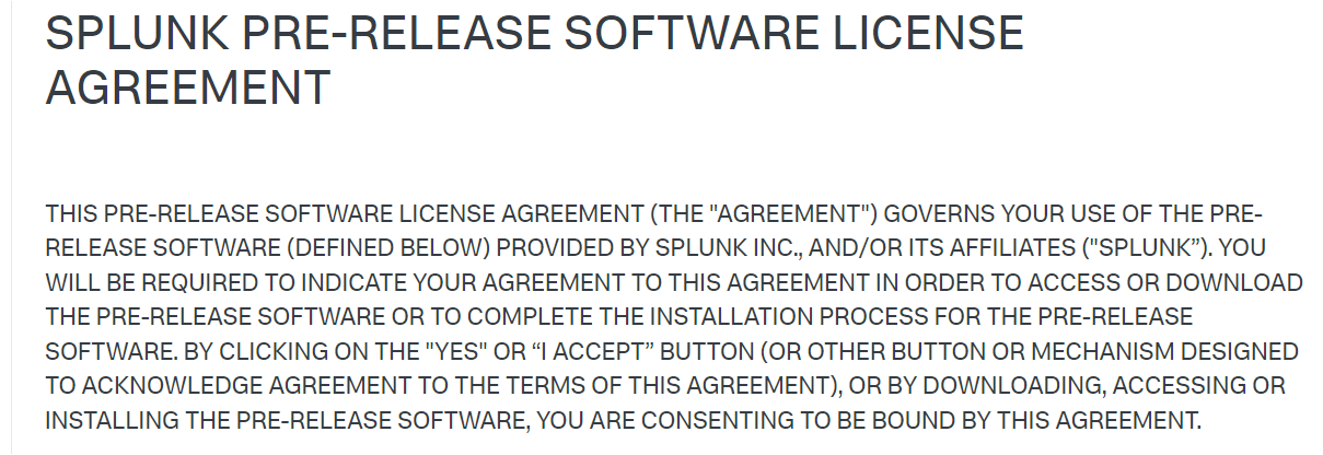 Accepting the Splunk Pre-release Software License Agreement