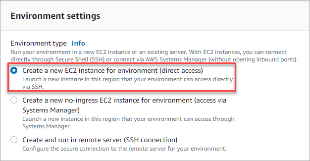 Selecting the AWS Cloud9 environment type