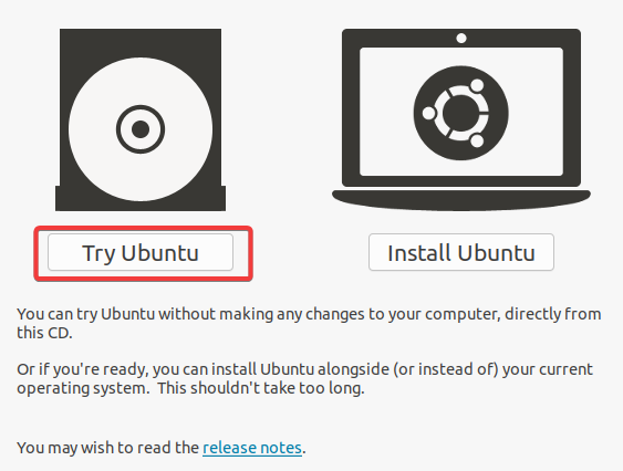 Choosing to try Ubuntu without installing it