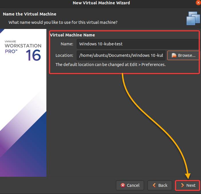 Configuring the name and location of the VM