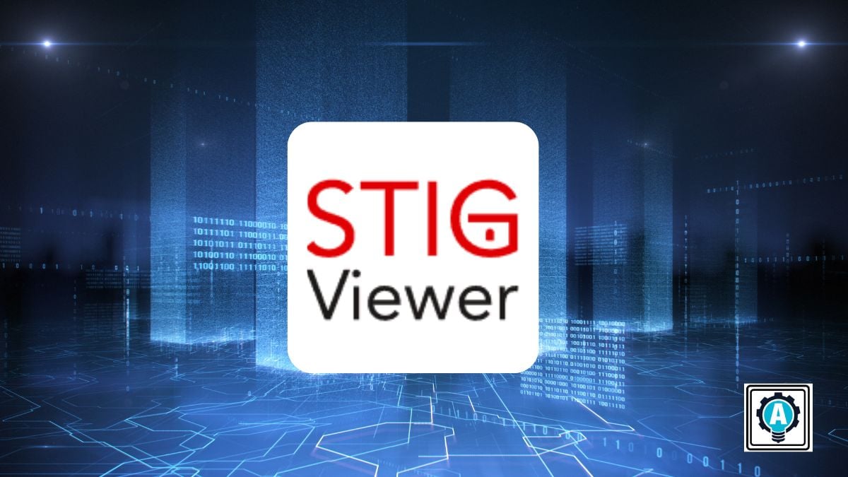 to Use Stig Viewer and Increase Security