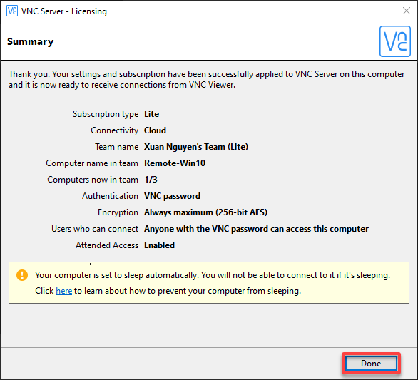 Click Done to save the settings and complete the VNC Server setup process.