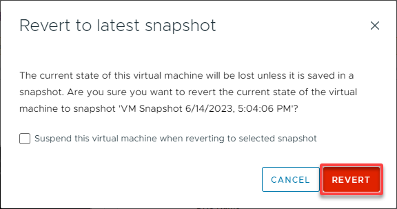 Confirming the VM snapshot revert operation