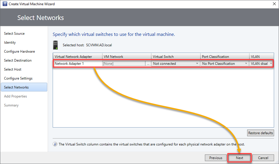 Selecting the VM network adapter